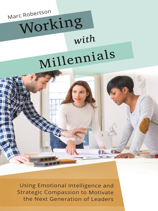 Title details for Working with Millennials by Marc Robertson - Available